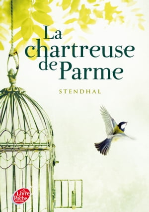 La chartreuse de Parme - Texte abrégé