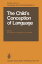 The Child’s Conception of Language