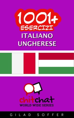 1001+ Esercizi Italiano - Ungherese