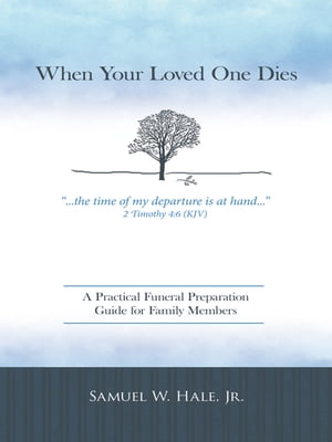 When Your Loved One Dies