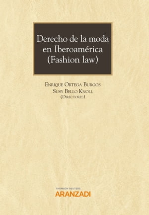 Derecho de la moda en Iberoamérica (Fashion Law)