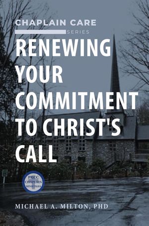 Renewing Your Commitment to Christ’s Call