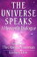 The Universe Speaks a Heavenly Dialogue, Book Two