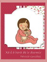 Xa ? a hora de ir durmir【電子書籍】[ Patricia Gonz?lez ]