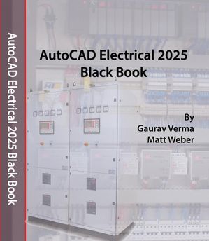 AutoCAD Electrical 2025 Black Book