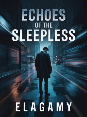 ŷKoboŻҽҥȥ㤨Echoes of the Sleepless Echoes of the Sleepless, #1Żҽҡ[ Elagamy ]פβǤʤ150ߤˤʤޤ