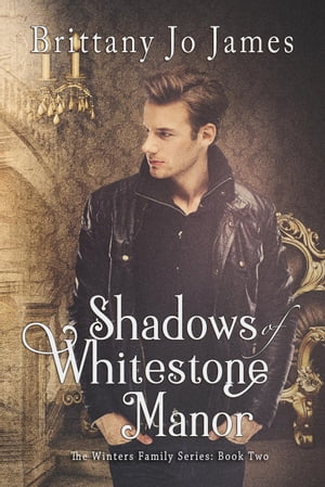 Shadows of Whitestone Manor