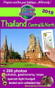 Travel eGuide: Thailand Central & North Discover the northern and central parts ...