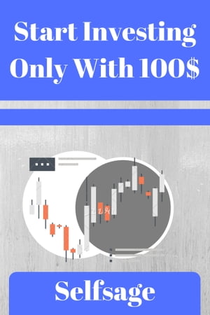 Start Investing With Only 100$