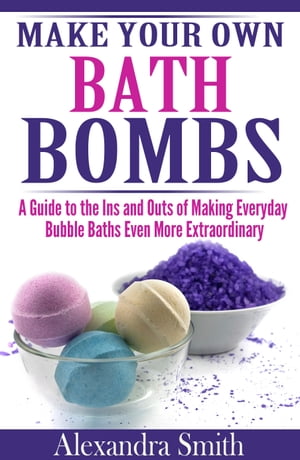 Make Your Own Bath Bombs