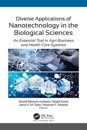 Diverse Applications of Nanotechnology in the Biological Sciences