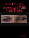 ŷKoboŻҽҥȥ㤨Ana Carter's Adventure With Nick TaylorŻҽҡ[ Nick Taylor ]פβǤʤ186ߤˤʤޤ