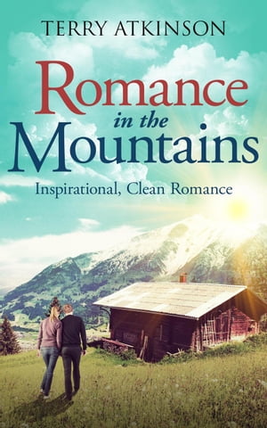 Romance in the Mountains