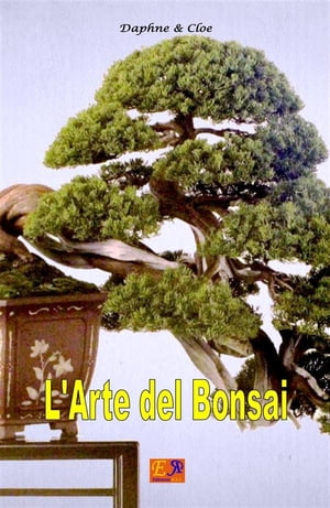 L'arte del Bonsai