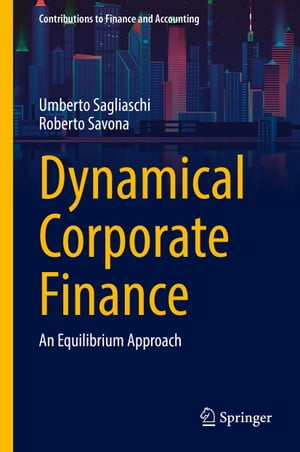 Dynamical Corporate Finance