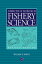 Introduction to the Practice of Fishery Science, Revised Edition