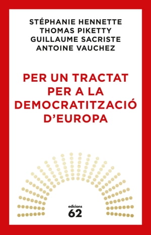 Per un tractat per a la democratització d'Europa