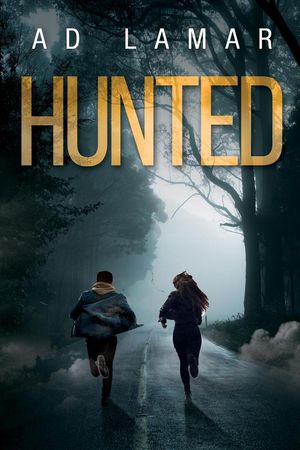 Hunted The Collapse, 1【電子書籍】 AD Lamar