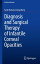 Diagnosis and Surgical Therapy of Infantile Corneal Opacities