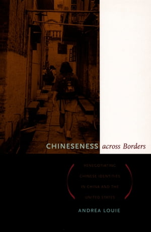 Chineseness across Borders