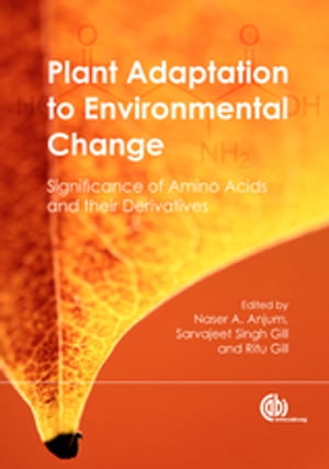 Plant Adaptation to Environmental Change