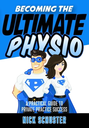 Becoming the Ultimate Physio