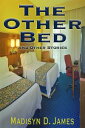 The Other Bed and Other Stories【電子書籍