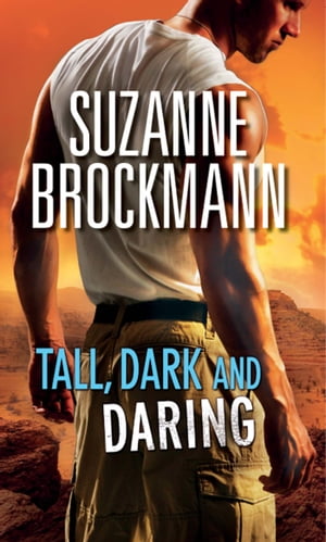 Tall, Dark and Daring: The Admiral's Bride (Tall, Dark and Dangerous, Book 8) / Identity: Unknown (Tall, Dark and Dangerous, Book 10)