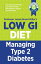 Low GI Managing Type 2 Diabetes