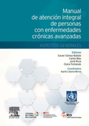 Manual de atención integral de personas con enfermedades crónicas avanzadas: aspectos generales