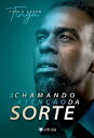 Chamando Aten o da Sorte【電子書籍】 Paulo Cesar Tinga