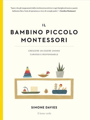 Il bambino piccolo Montessori