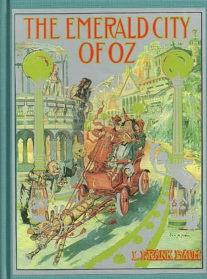 The Emerald City of Oz【電子書籍】[ Frank 