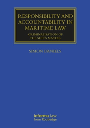 Responsibility and Accountability in Maritime Law