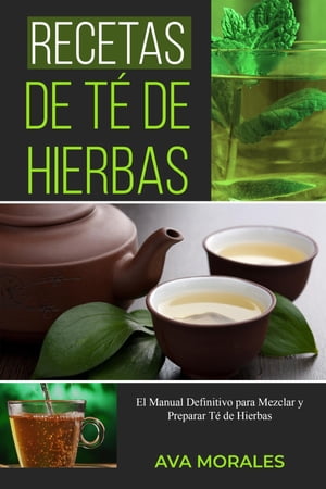 Recetas de Té de Hierbas