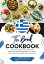 The Greek Cookbook: Learn How To Prepare Over 50 Authentic Traditional Recipes, From Appetizers, Main Dishes, Soups, Sauces To Beverages, Desserts, And More.