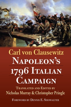 ŷKoboŻҽҥȥ㤨Napoleon's 1796 Italian CampaignŻҽҡ[ Carl von Clausewitz ]פβǤʤ4,948ߤˤʤޤ