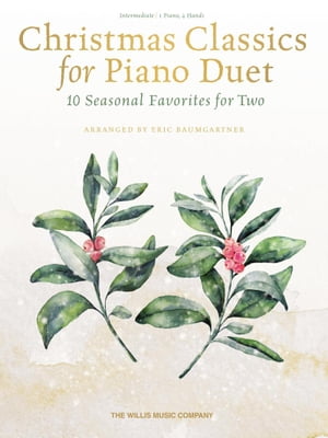 Christmas Classics for Piano Duet