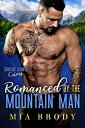 Romanced by the Mountain Man (Courage County Cur