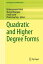 Quadratic and Higher Degree Forms