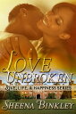 ŷKoboŻҽҥȥ㤨Love Unbroken (Love, Life, & Happiness SeriesŻҽҡ[ Sheena Binkley ]פβǤʤ131ߤˤʤޤ