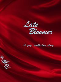 Late Bloomer