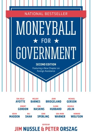 Moneyball for Government【電子書籍】 Jim Nussle