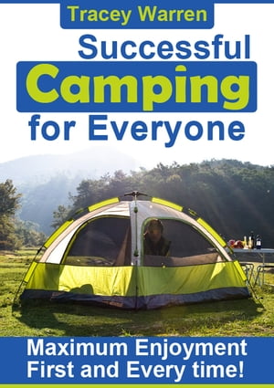 Successful Camping for Everyone