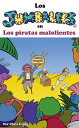 Los Jumbalees en Los piratas malolientes Una his