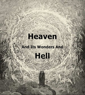 ŷKoboŻҽҥȥ㤨Heaven and HellŻҽҡ[ Emanuel Swedenborg ]פβǤʤ87ߤˤʤޤ