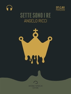 Sette sono i re (Audio-eBook)