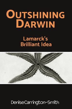 Outshining Darwin【電子書籍】[ Denise Carrington-Smith ]