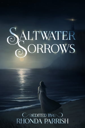 Saltwater Sorrows