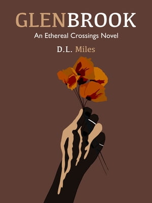 Glenbrook (The Ethereal Crossings, #4)